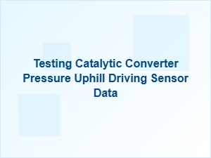 Monitoring Catalytic Converter Pressure Under Uphill Driving Conditions